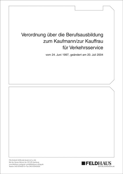 Kaufmann/Kauffrau für Verkehrsservice
