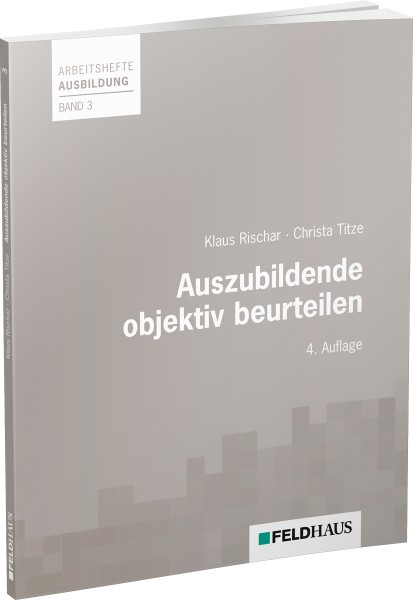 Auszubildende objektiv beurteilen