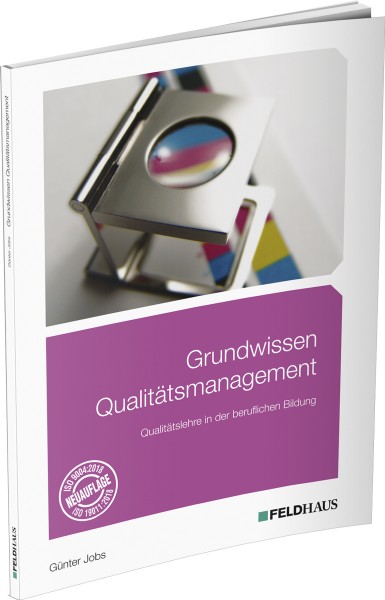 Grundwissen Qualitätsmanagement