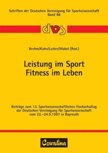 Leistung im Sport – Fitness im Leben