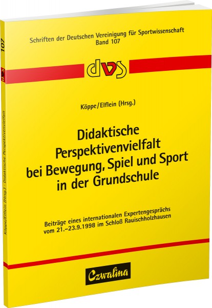 Didaktische Perspektivenvielfalt bei Bewegung, Spiel und Sport in der Grundschule