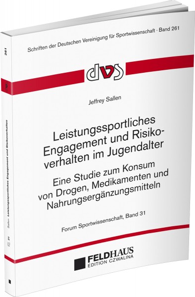Leistungssportliches Engagement und Risikoverhalten im Jugendalter
