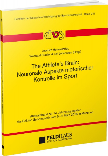 The Athlete's Brain: Neuronale Aspekte motorischer Kontrolle im Sport