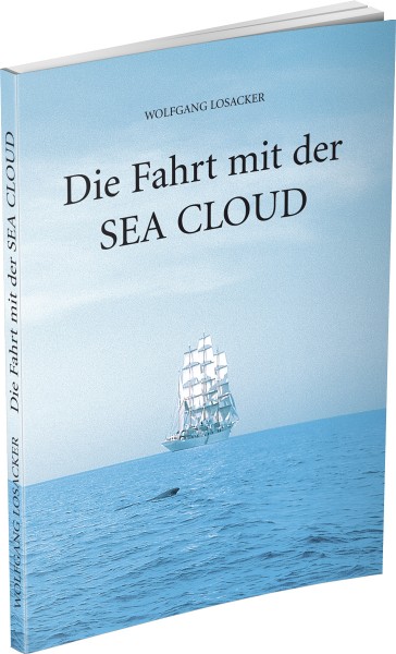 Die Fahrt mit der SEA CLOUD