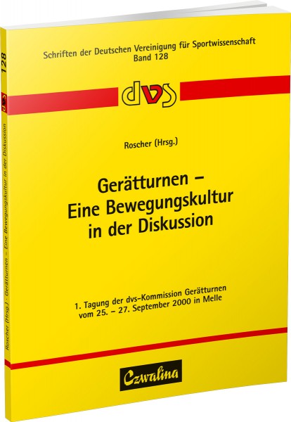 Gerätturnen – Eine Bewegungskultur in der Diskussion