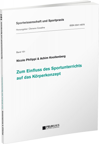 Zum Einfluss des Sportunterrichts auf das Körperkonzept