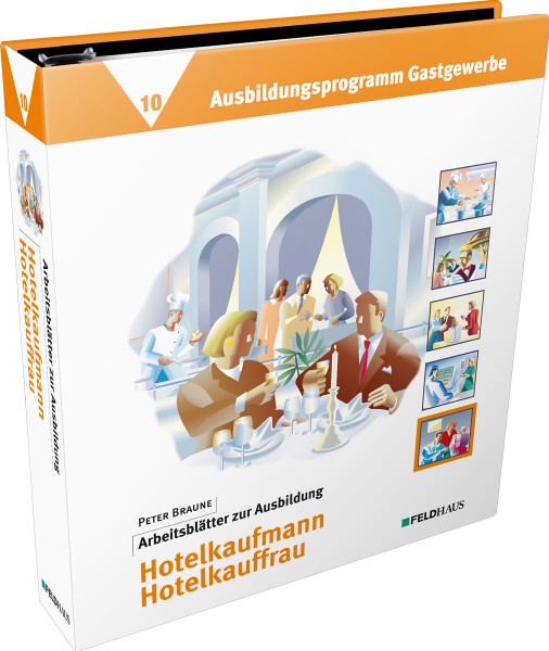 Band 10: Arbeitsblätter Hotelkaufmann / Hotelkauffrau