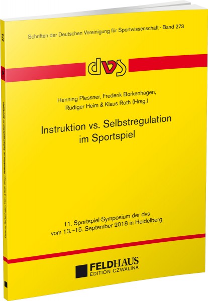 Instruktion vs. Selbstregulation im Sportspiel