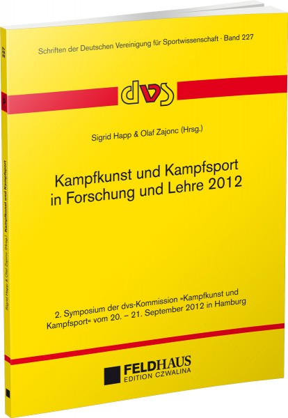 Kampfkunst und Kampfsport in Forschung und Lehre 2012