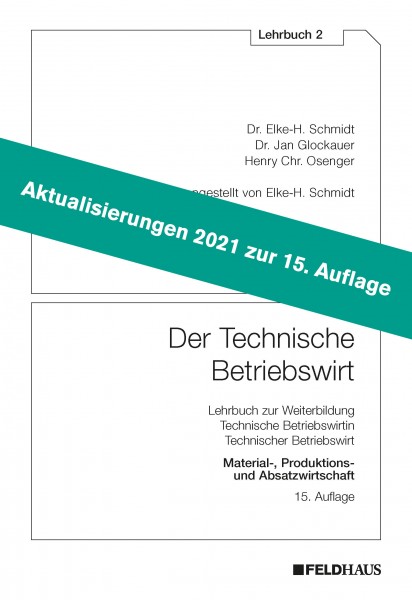 Aktualisierungsbeilage 2021 – Der Technische Betriebswirt LB 2