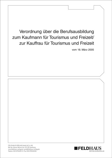 Kaufmann/Kauffrau für Tourismus und Freizeit