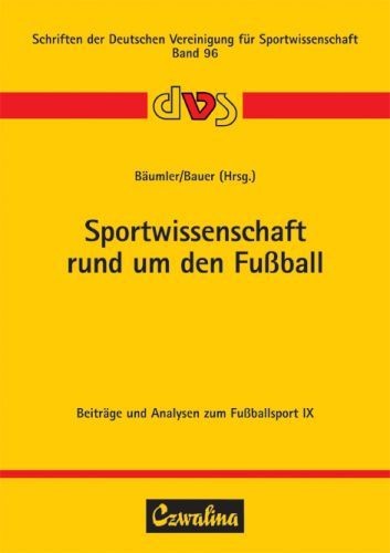 Sportwissenschaft rund um den Fußball