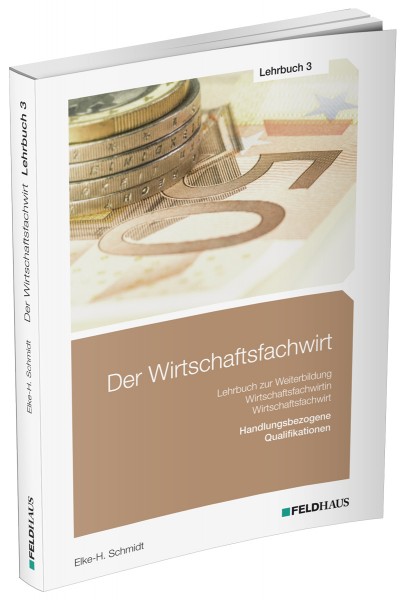 Der Wirtschaftsfachwirt, Lehrbuch 3