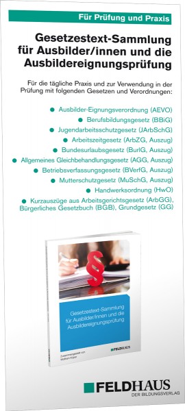 Gesetzestext-Sammlung für Ausbilder/innen und die Ausbildereignungsprüfung