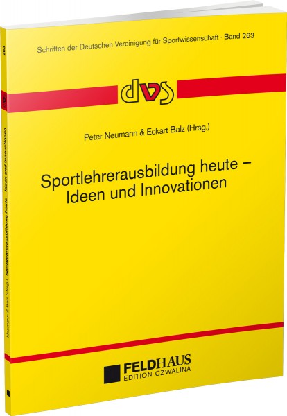 Sportlehrerausbildung heute – Ideen und Innovationen
