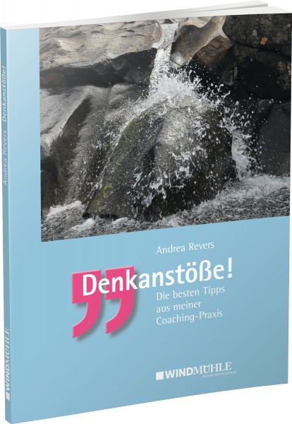 Denkanstöße!