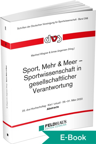 Sport, Mehr & Meer – Sportwissenschaft in gesellschaftlicher Verantwortung – E-Book