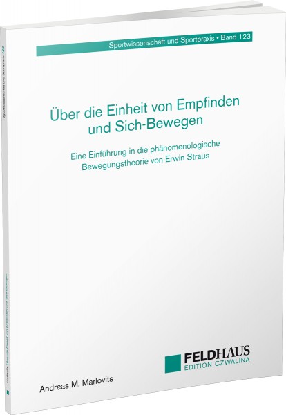 Über die Einheit von Empfinden und Sich-Bewegen