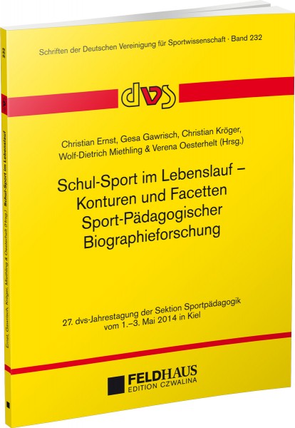 Schul-Sport im Lebenslauf – Konturen und Facetten Sport-Pädagogischer Biographieforschung