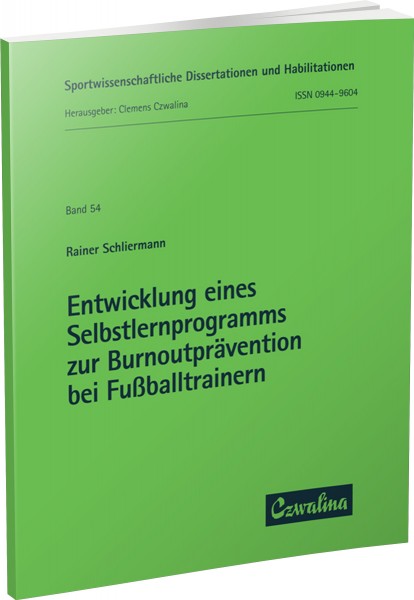 Entwicklung eines Selbstlernprogramms zur Burnoutprävention bei Fußballtrainern