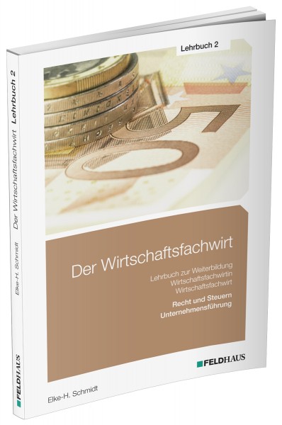 Der Wirtschaftsfachwirt, Lehrbuch 2