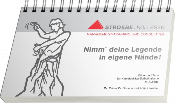 Nimm´ Deine Legende in eigene Hände!