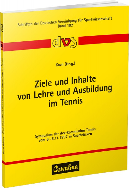 Ziele und Inhalte von Lehre und Ausbildung im Tennis