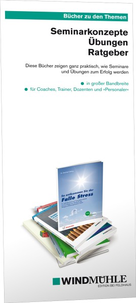 Seminarkonzepte / Übungen / Ratgeber, Prospekt zu den Büchern