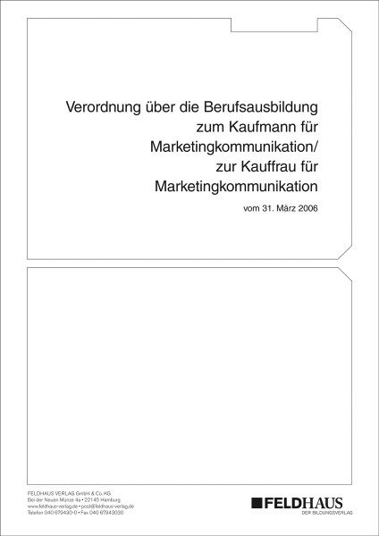 Kaufmann/Kauffrau für Marketingkommunikation