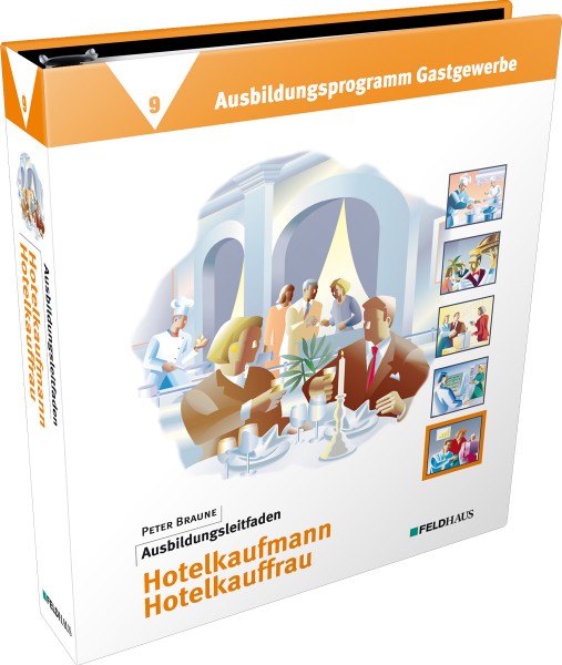 Band 9: Ausbildungsleitfaden Hotelkaufmann / Hotelkauffrau