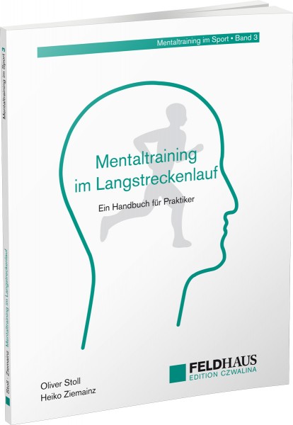 Mentaltraining im Langstreckenlauf