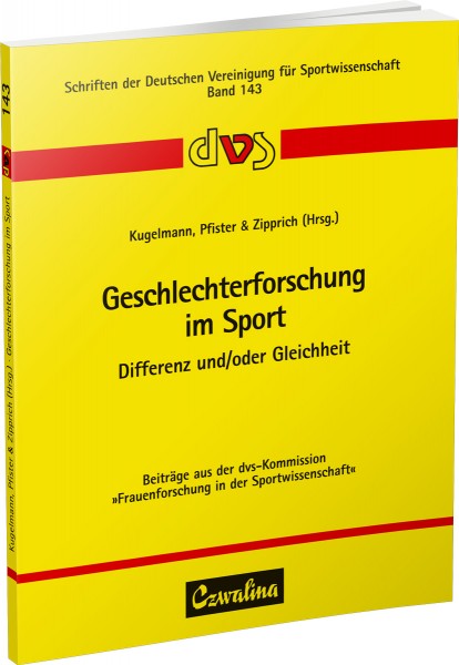 Geschlechterforschung im Sport. Differenz und/oder Gleichheit