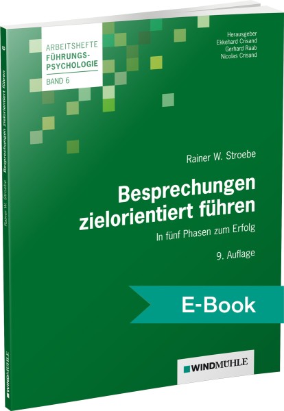 Besprechungen zielorientiert führen – E-Book