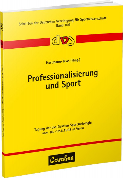 Professionalisierung und Sport