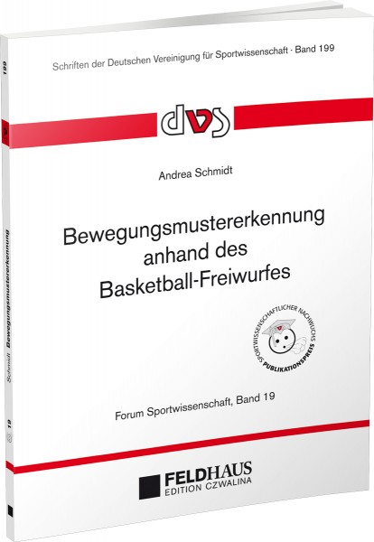 Bewegungsmustererkennung anhand des Basketball-Freiwurfes
