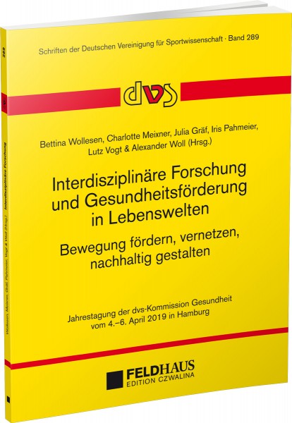 Interdisziplinäre Forschung und Gesundheitsförderung in Lebenswelten