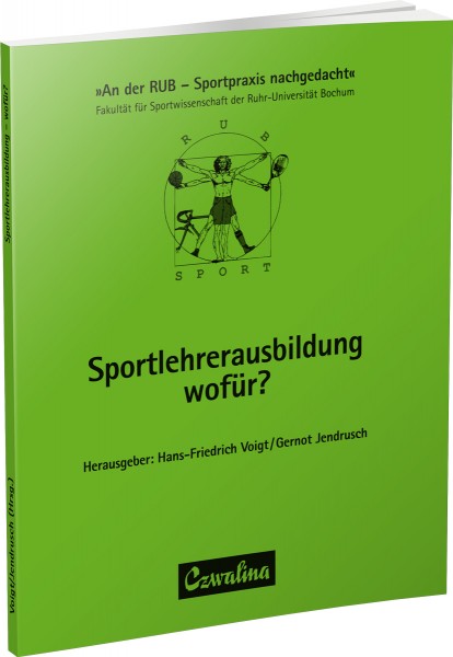 Sportlehrerausbildung – wofür?