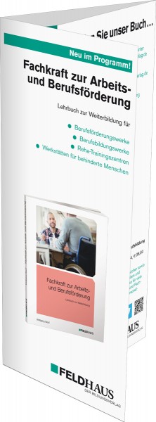 Fachkraft zur Arbeits- u. Berufsförderung, Flyer zum Buch