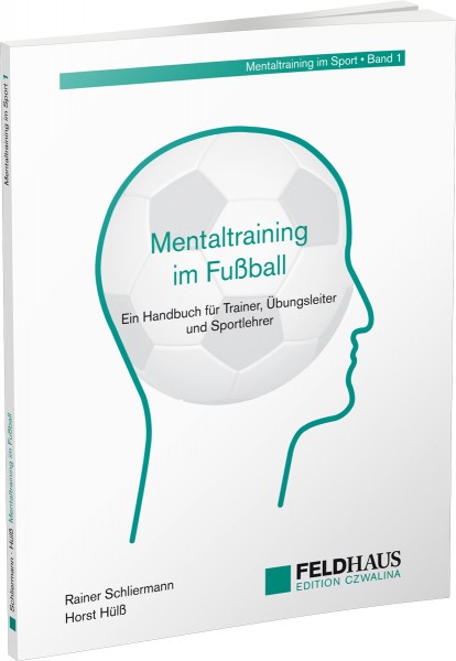 Mentaltraining im Fußball