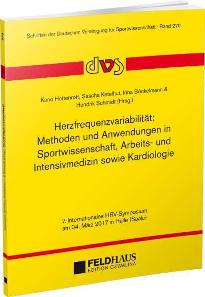 Herzfrequenzvariabilität: Methoden und Anwendungen in Sportwissenschaft, Arbeits- und Intensivmedizi
